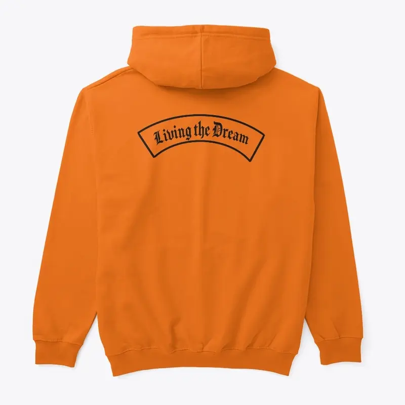 Living The Dream Back Patch Hoodie